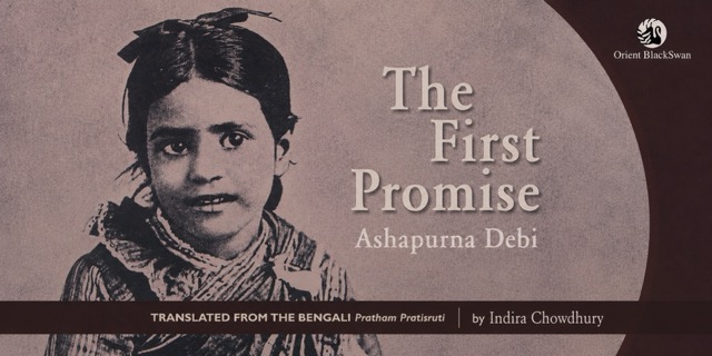 The First Promise: Female Agency at the Threshold of Modern Bengal